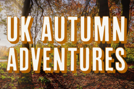Our Top UK Walking Adventures for Autumn